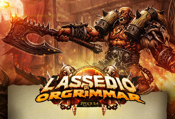 Patch 5.4: Siege of Orgrimmar