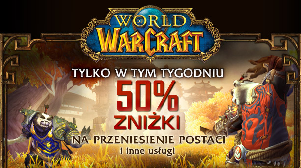 50% zniżki na transfer postaci, zmienę rasy, zmianę frakcji i inne usługi dla postaci w World of Warcraft!