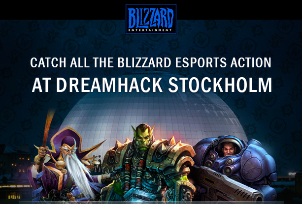 Catch All the Blizzard eSports Action at DreamHack Stockholm