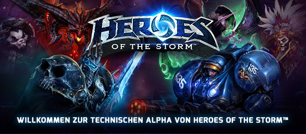 Willkommen zur technischen Alpha von Heroes of the Storm™