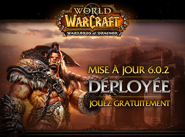 MISE À JOUR 6.0.2 DÉPLOYÉE - JOUEZ GRATUITEMENT
