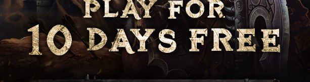 PLAY FOR 10 DAYS FREE<br />