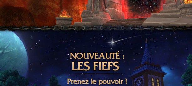 NOUVEAUTÉ : LES FIEFS<br />Prenez le pouvoir !<br />