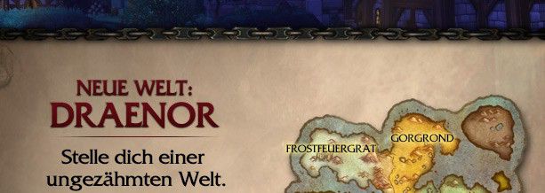 NEUE WELT: DRAENOR - Stelle dich einer ungezähmten Welt!<br />