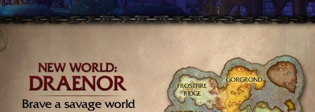 NEW WORLD: DRAENOR<br />Brave a savage world<br />