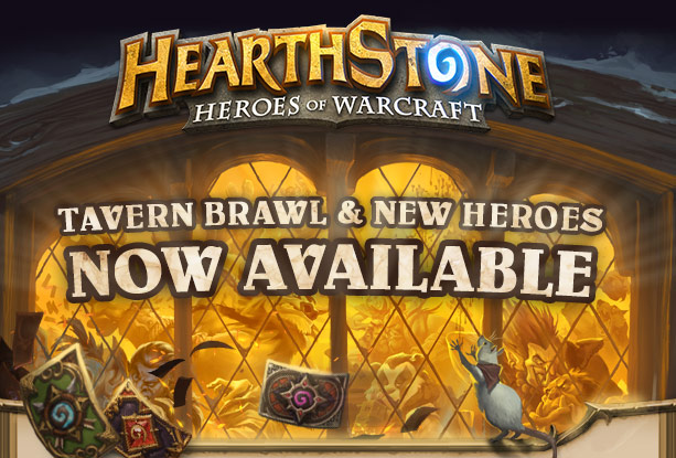 Tavern Brawl and Brand New Heroes – Now Available for Hearthstone
