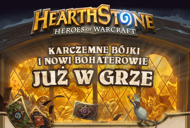 Karczemne Bójki i nowi bohaterowie już w Hearthstone!