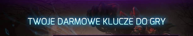 TWOJE DARMOWE KLUCZE DO GRY