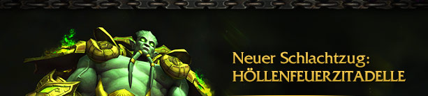Neuer Schlachtzug:<br />HÖLLENFEUERZITADELLE<br />