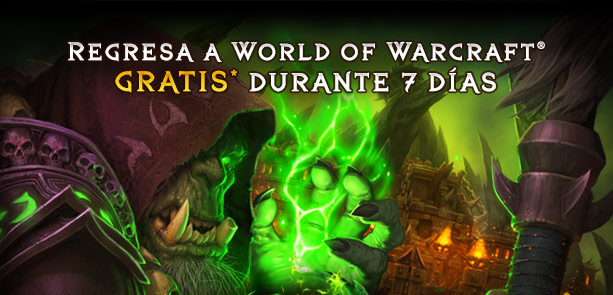 Regresa a World of Warcraft® GRATIS* durante 7 días