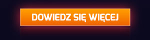 DOWIEDZ SIĘ WIĘCEJ