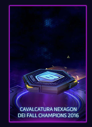 CAVALCATURA NEXAGON DEI FALL CHAMPIONS 2016