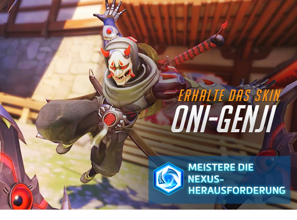 ERHALTE DAS SKIN: ONI-GENJI <br /> MEISTERE DIE NEXUS-HERAUSFORDERUNG