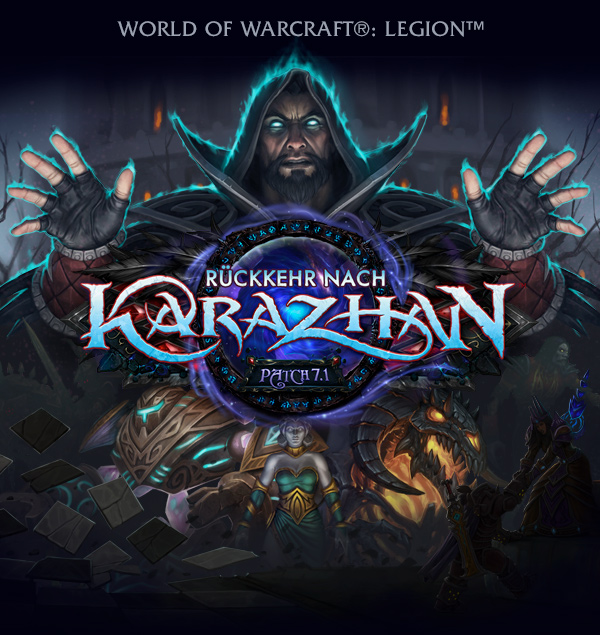 World of Warcraft®: Legion™<br /><br />Rückkehr nach Karazhan<br />Patch 7.1