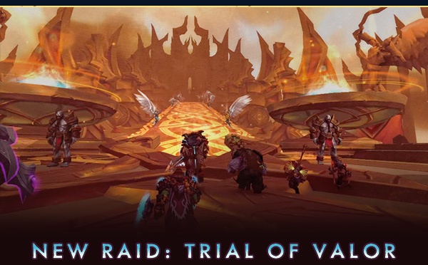 NEW RAID: TRIAL OF VALOR