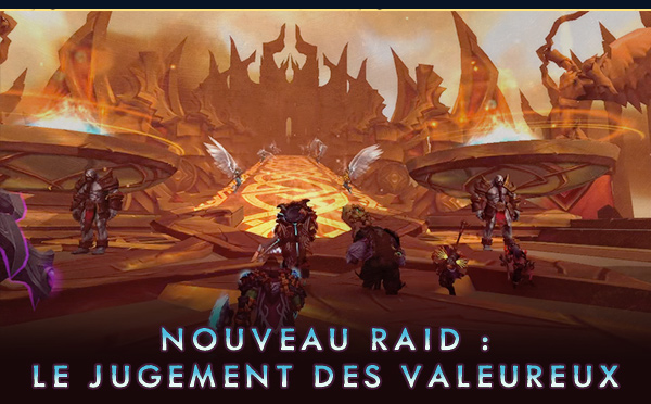 NOUVEAU RAID : LE JUGEMENT DES VALEUREUX