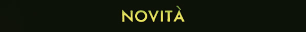 NOVITÀ