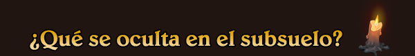 ¿Qué se oculta en el subsuelo?