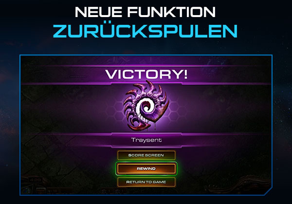 NEUE FUNKTION<br />ZURÜCKSPULEN