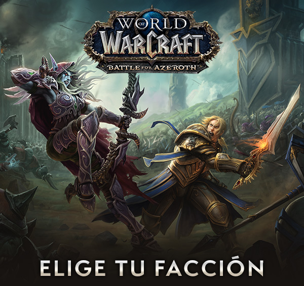 WORLD OF WARCRAFT<br />BATTLE FOR AZEROTH<br /><br />ELIGE TU FACCIÓN<br />