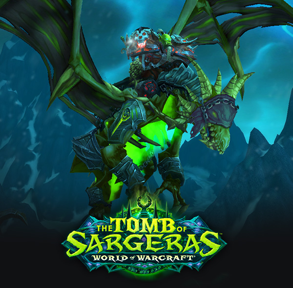 WORLD OF WARCRAFT LEGION<br />THE TOMB OF SARGERAS<br />