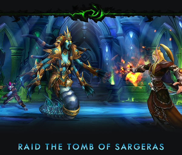 RAID THE TOMB OF SARGERAS<br />